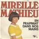 Mireille Mathieu - En Frappant Dans Nos Mains