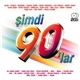 Various - Şimdi '90'lar