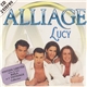 Alliage - Lucy